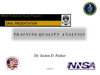 Dr. Justen D. Parker  16 NOV 17  LEADERSHIP CHARACTERISTICS LEADERSHIP  OUTCOMES - PERFORMANCE