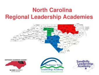 Regional Leadership Academies  WHY REGIONAL LEADERSHIP ACADEMIES?  School leadership matters.