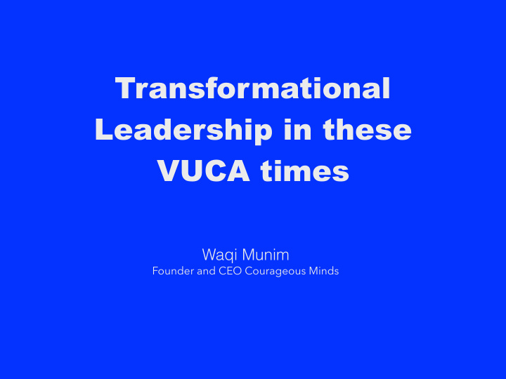 transformational leadership in these vuca times