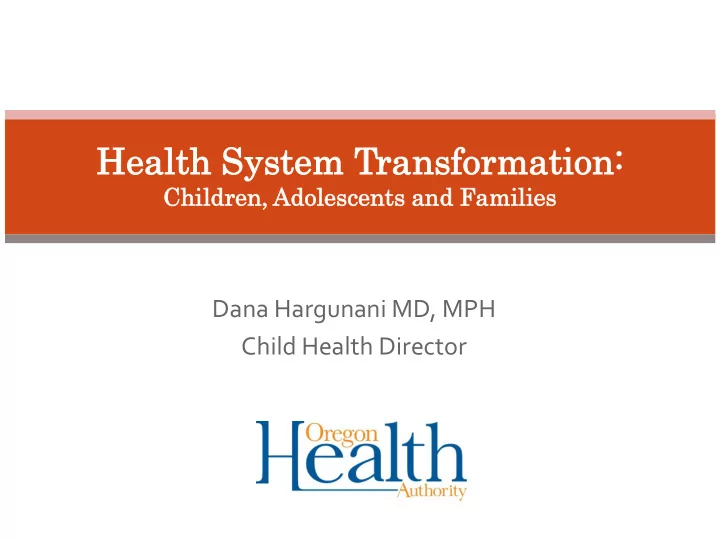 hea ealth lth sy system tem tra ransformatio nsformation n