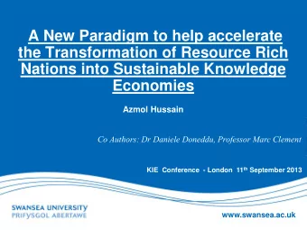 A New Paradigm to help accelerate  the Transformation of Resource Rich  Nations into Sustainable