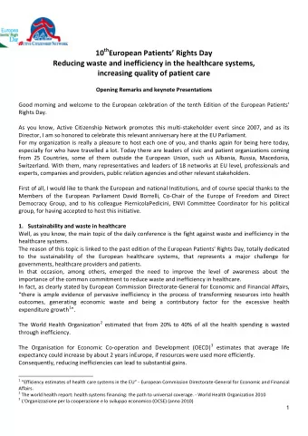 10 th European Patients Rights Day  Reducing waste and inefficiency in the healthcare systems,