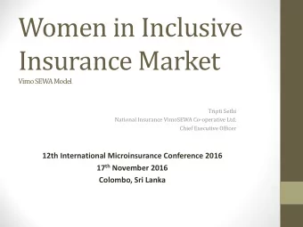 Women in Inclusive  Insurance Market  Vimo SEWA Model  Tripti Sethi  National Insurance VimoSEWA
