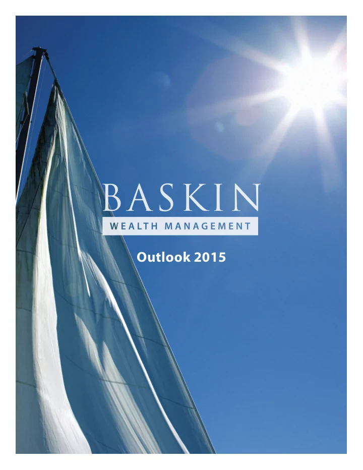 outlook 2015 david baskin president