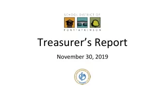 Treasurers Report  November 30, 2019  Treasurers Report  November 30, 2019