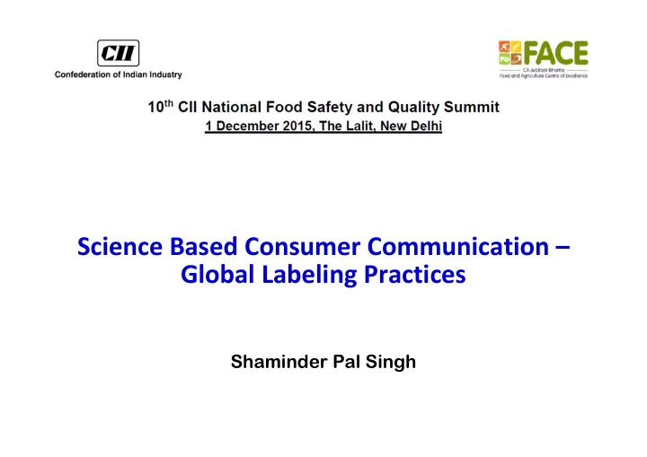 science based consumer communication global labeling