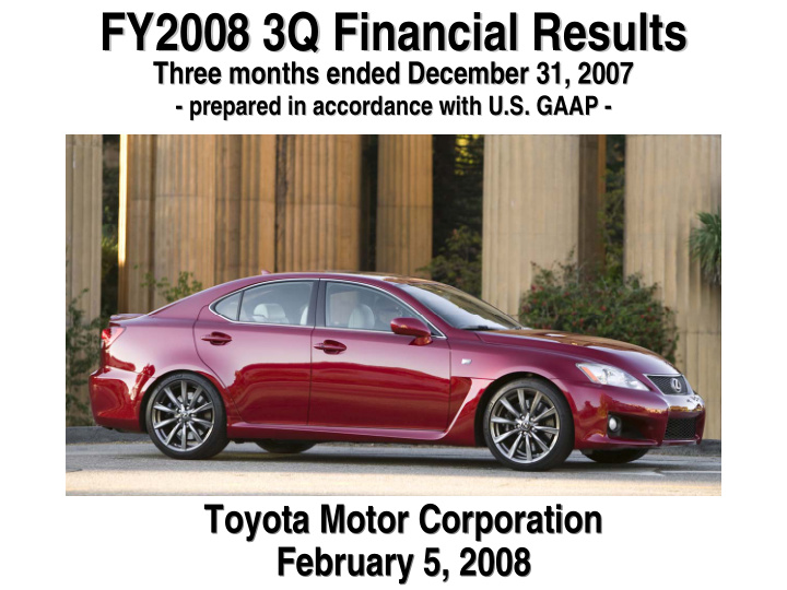 fy2008 3q financial results fy2008 3q financial results