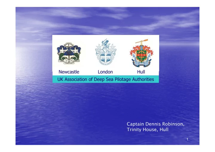 newcastle london hull uk association of deep sea pilotage