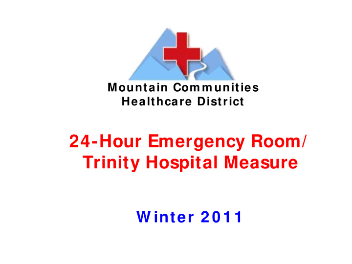 24 hour emergency room trinity hospital measure