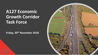 Task Force Friday, 30 th November 2018  Welcome and  Introductions  Former Prime Minister, Clement