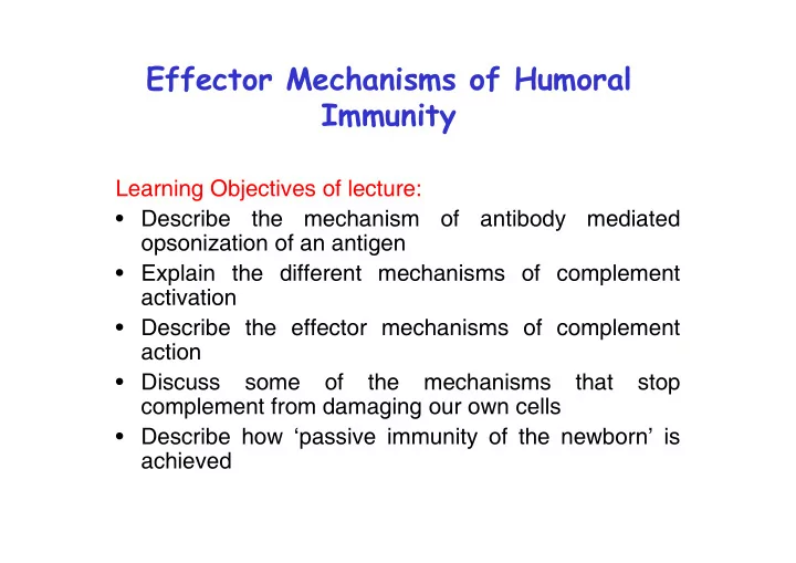 effector mechanisms of humoral immunity