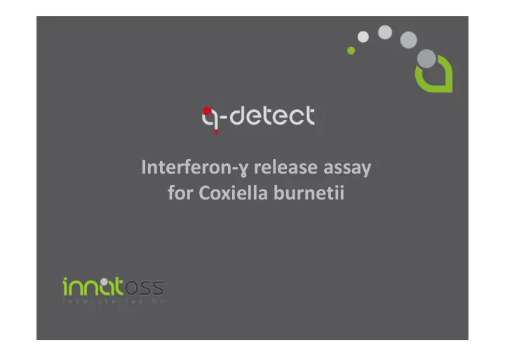 interferon release assay for coxiella burnetii q fever