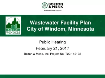 City of Windom, Minnesota  Public Hearing  February 21, 2017  Bolton &amp; Menk, Inc. Project No.