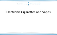 electronic cigarettes and vapes program overview