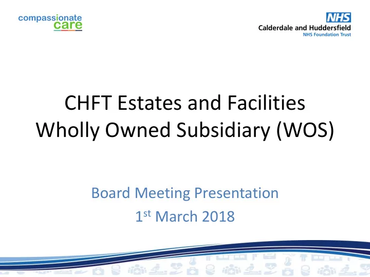 wholly owned subsidiary wos