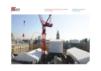 Presentation to analysts and investors  Integrated excellence  25 June 2008  Individual flair