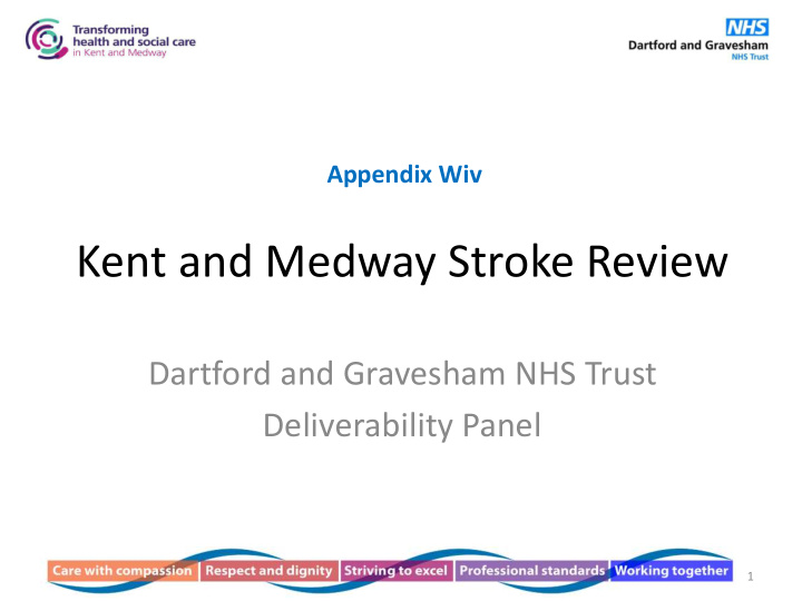kent and medway stroke review