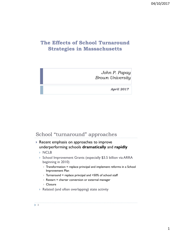 the effects of school turnaround strategies in