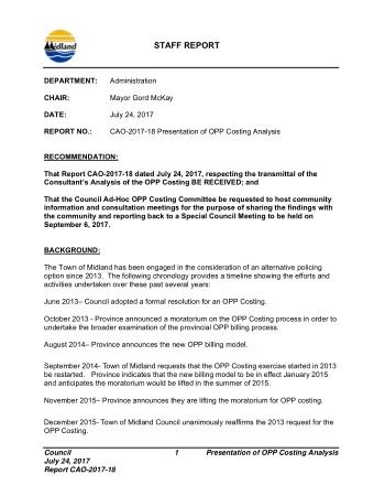 STAFF REPORT DEPARTMENT:  Administration  CHAIR: Mayor Gord McKay  DATE: July 24, 2017 REPORT NO.: