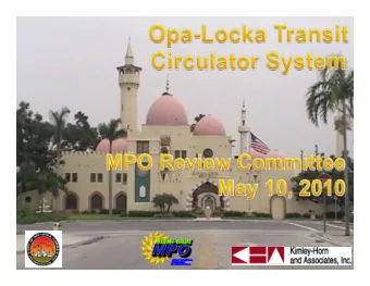 Municipality  Service Miles  Miam i-Dade Municipalities w ith Local Transit Services  Aventura