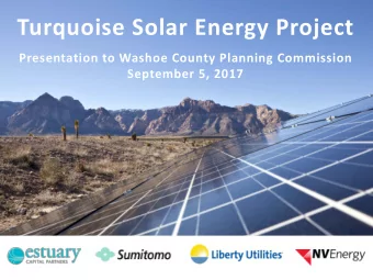 Turquoise Solar Energy Project  Presentation to Washoe County Planning Commission  September 5,