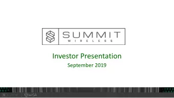 Investor Presentation  September 2019  Forward-Looking Statements  This presentation includes
