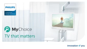 TV that matters  Case study Poland (see annex)  By combining the innovative Philips professional