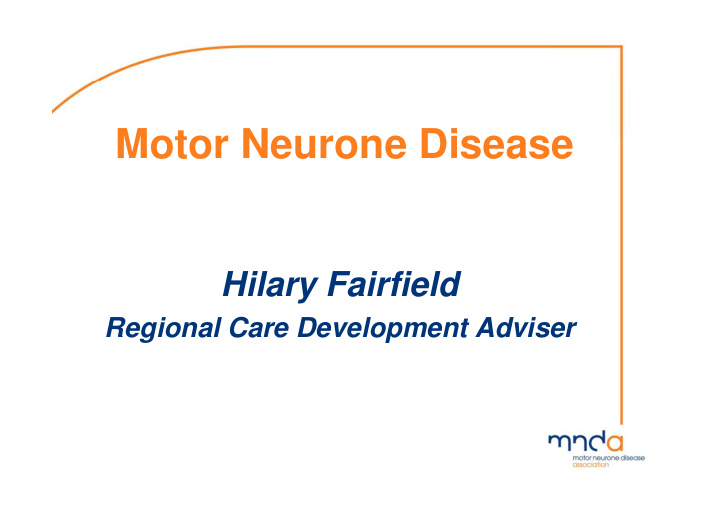motor neurone disease motor neurone disease
