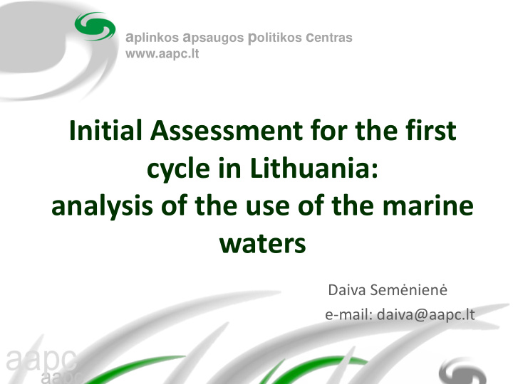 initial assessment for the first cycle in lithuania