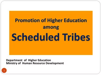 Scheduled Tribes  Department of Higher Education  Ministry of Human Resource Development  1