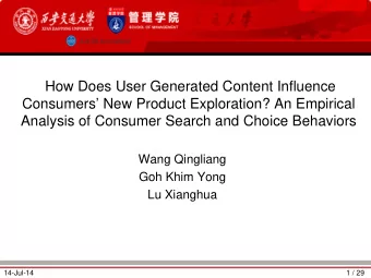 How Does User Generated Content Influence  Consumers New Product Exploration? An Empirical