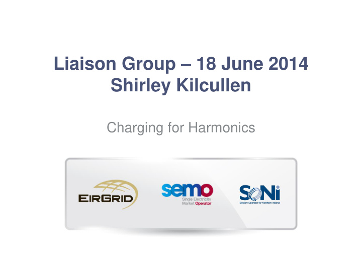 liaison group 18 june 2014 shirley kilcullen charging for