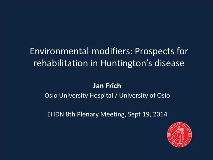 environmental modifiers prospects for