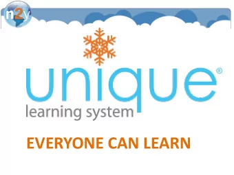 EVERYONE CAN LEARN  What is Unique Learning System?  (ULS)  An award winning set of online