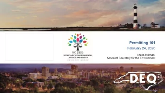 Permitting 101  February 24, 2020  Sheila Holman,  Assistant Secretary for the Environment  DEQ