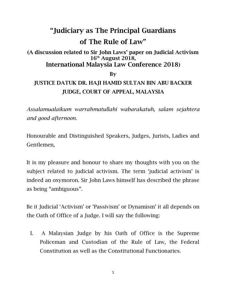 judiciary as the principal guardians of the rule of law