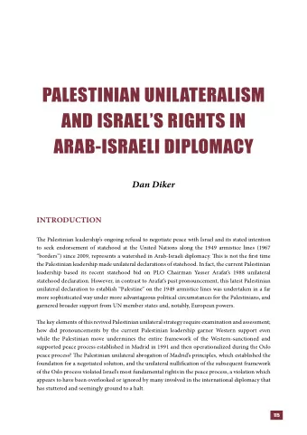 Palestinian Unilateralism  and israels rights in  arab-israeli diPlomacy  Dan Diker