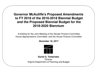 HB/SB 29   The Caboose Budget  Overview of Available Resources  for FY 2018  The current