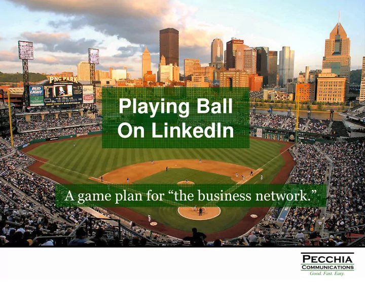 playing ball on linkedin