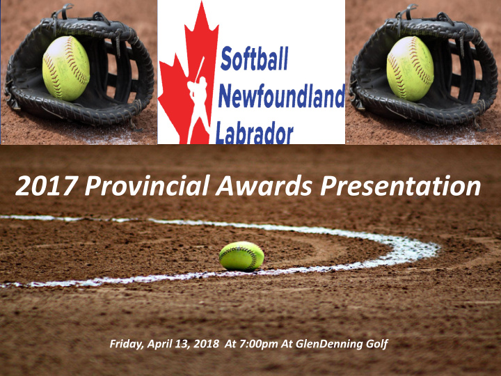 2017 provincial awards presentation