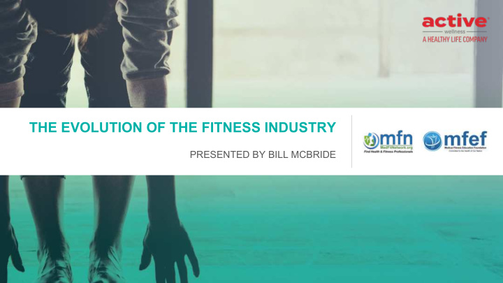 the evolution of the fitness industry
