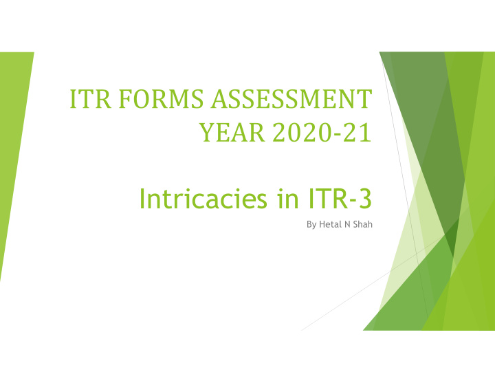 intricacies in itr 3