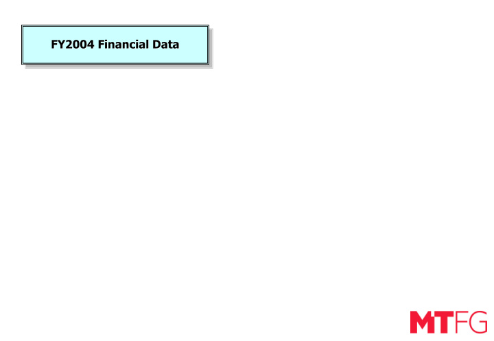 fy2004 financial data fy2004 financial data fy2004