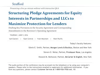 Structuring Pledge Agreements for Equity  Interests in Partnerships and LLCs to  Maximize