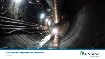 AES Gener Corporate Presentation  1Q-2018  Disclaimer  This presentation is not an offer for sale