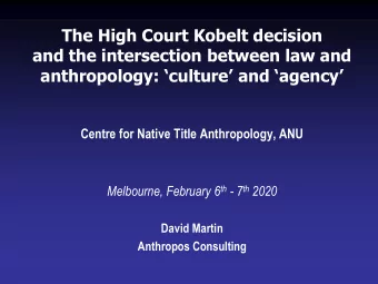 The High Court Kobelt decision  and the intersection between law and  anthropology: culture