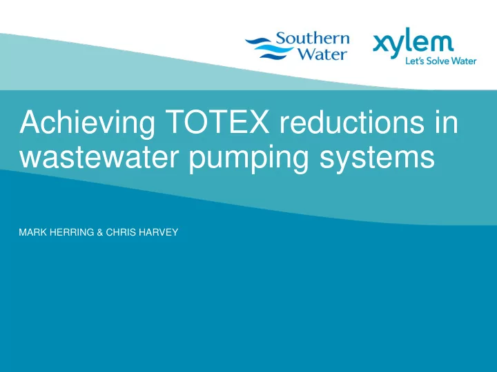 achieving totex reductions in