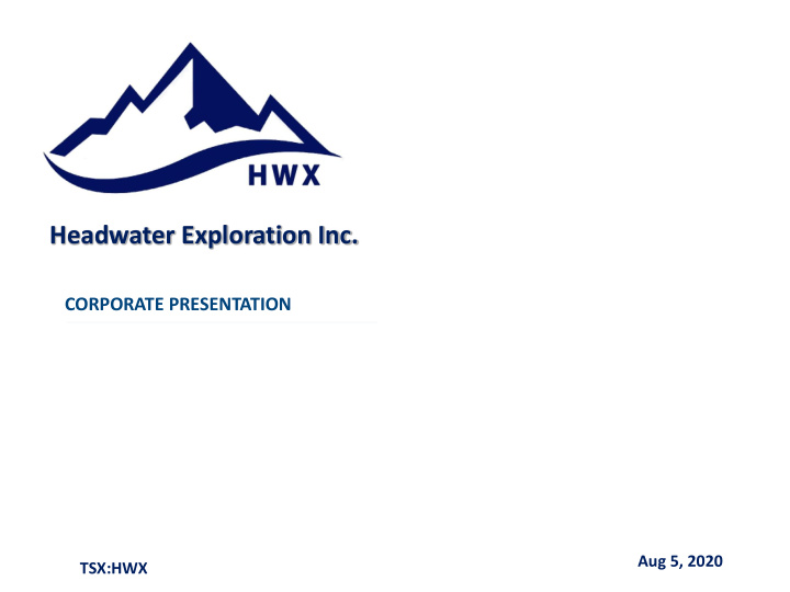 headwater exploration inc