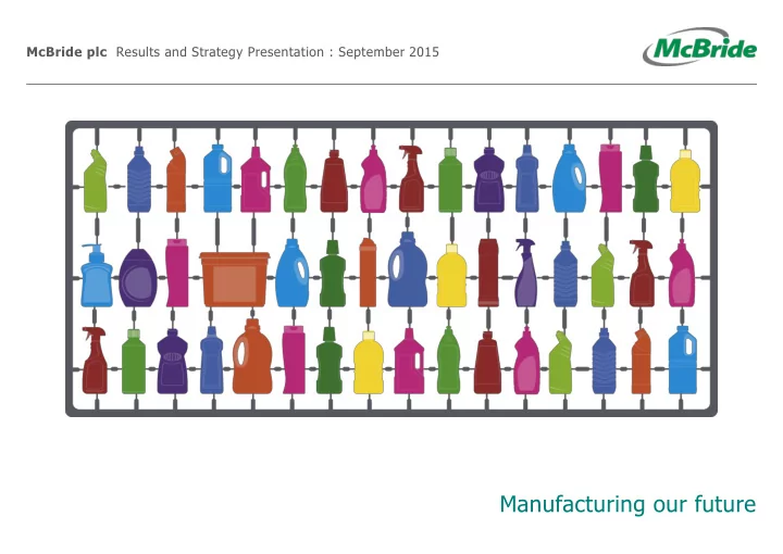 manufacturing our future