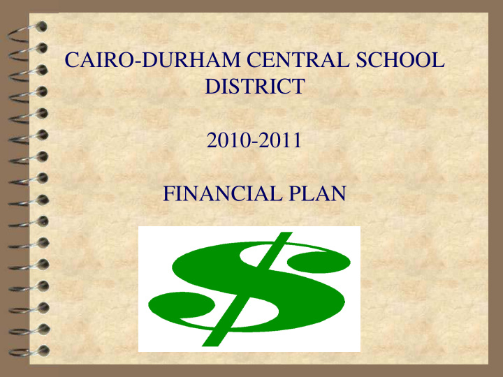 cairo durham central school district 2010 2011 financial